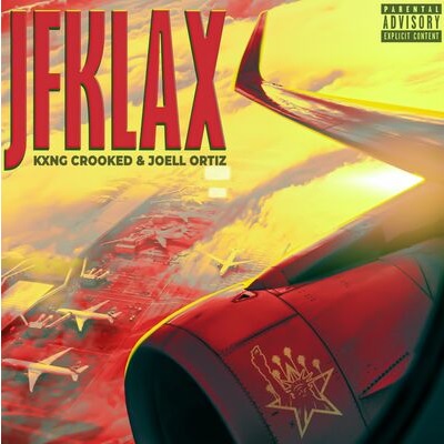 KXNG Crooked & Joell Ortiz – JFKLAX EP (WEB) (2023) (320 kbps)