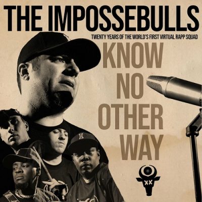 The Impossebulls – Know No Other Way (WEB) (2021) (320 kbps)