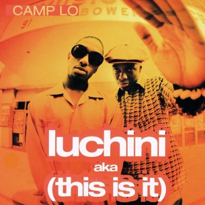 Camp Lo – Luchini aka (This Is It) (WEB Single) (1996) (320 kbps)