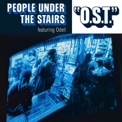 People Under The Stairs – O.S.T. (WEB Single) (2002) (320 kbps)