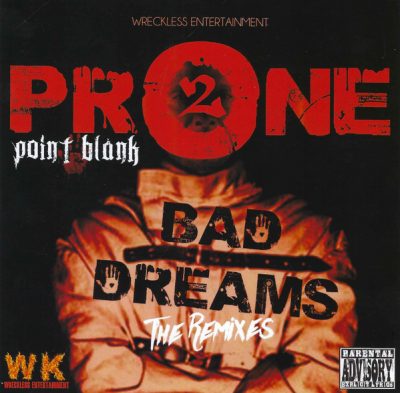 Point Blank – Prone 2 Bad Dreams The Remixes (CD) (2019) (FLAC + 320 kbps)