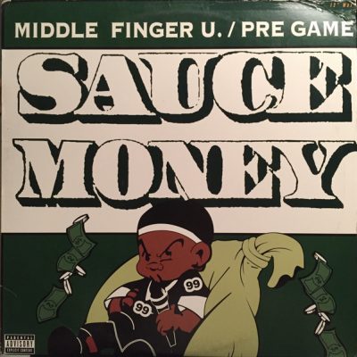 Sauce Money – Middle Finger U. / Pre Game (VLS) (1998) (FLAC + 320 kbps)