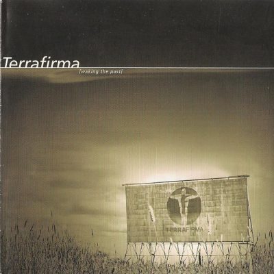 Terra Firma – Waking The Past (CD) (2003) (FLAC + 320 kbps)