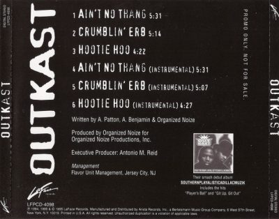 OutKast – Ain’t No Thang / Crumblin’ Erb / Hootie Hoo (Promo CDS) (1995) (FLAC + 320 kbps)