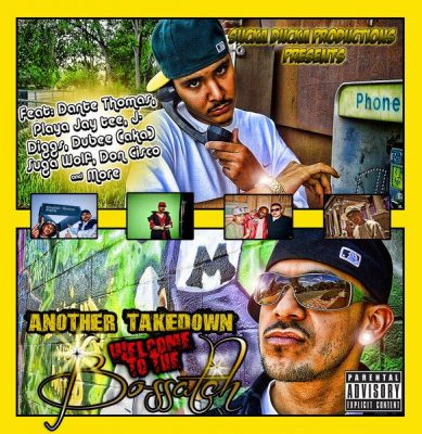 Young Gee & Fatal – Another Takedown: Welcome To The Bossatch (CD) (2012) (FLAC + 320 kbps)