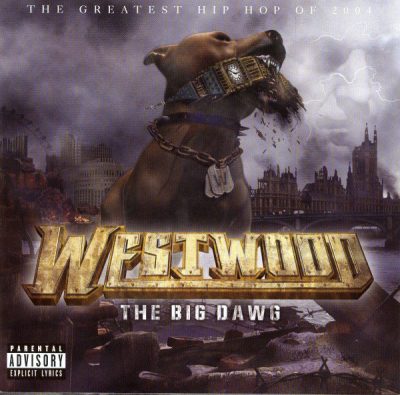 VA – Westwood: The Big Dawg (2xCD) (2004) (FLAC + 320 kbps)