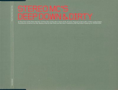 Stereo MC’s – Deep Down & Dirty (Promo CDS) (2001) (FLAC + 320 kbps)