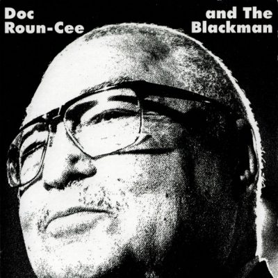 Doc Roun-Cee & The Blackman – The Coleman Young Theory (CD) (2001) (FLAC + 320 kbps)