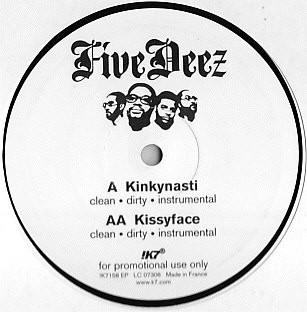 Five Deez – Kinkynasti / Kissyface (VLS) (2003) (FLAC + 320 kbps)