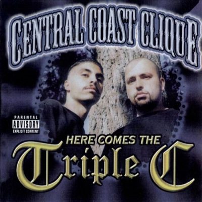 Central Coast Clique – Here Comes The Triple C (CD) (1999) (320 kbps)