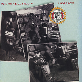 Pete Rock & C.L. Smooth – I Got A Love (VLS) (1994) (FLAC + 320 kbps)