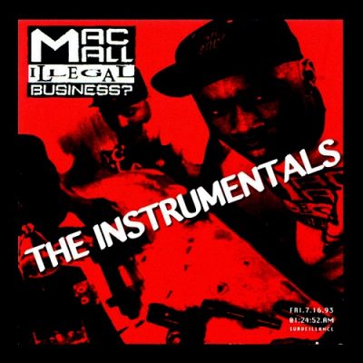 Mac Mall – Illegal Business? (Instrumentals) (WEB) (1993) (320 kbps)