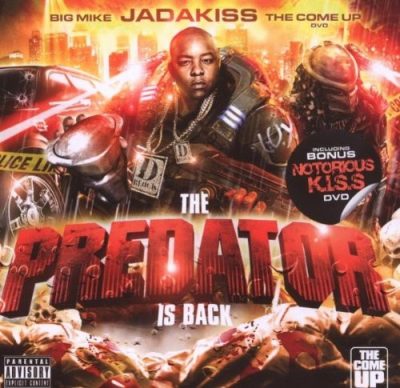 Jadakiss – The Predator Is Back (WEB) (2007) (320 kbps)