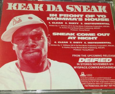 Keak Da Sneak – In Front Of Yo Momma’s House / Sneak Come Out At Night (Promo CDS) (2007) (FLAC + 320 kbps)