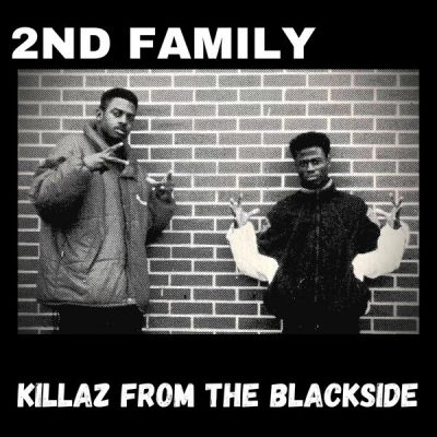 2nd Family – Killaz From The Blackside (WEB) (1997) (320 kbps)