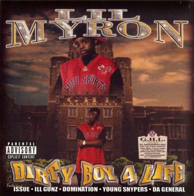 Lil Myron – Dirty Boy 4 Life (CD) (2000) (FLAC + 320 kbps)