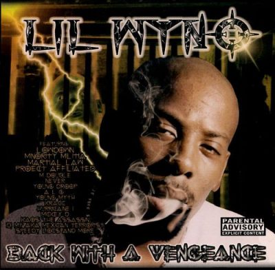 Lil Wyno – Back With A Vengeance (CD) (2001) (FLAC + 320 kbps)