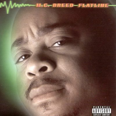 MC Breed – Flatline (CD) (1997) (FLAC + 320 kbps)