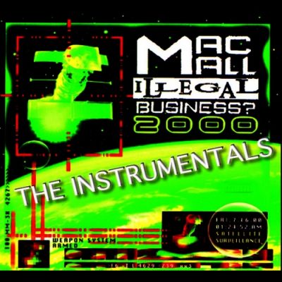 Mac Mall – Illegal Business 2000 (Instrumentals) (WEB) (1999) (320 kbps)