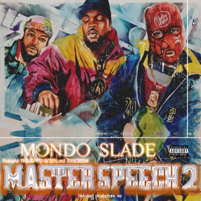 Mondo Slade – Master Speech 2 (WEB) (2023) (320 kbps)