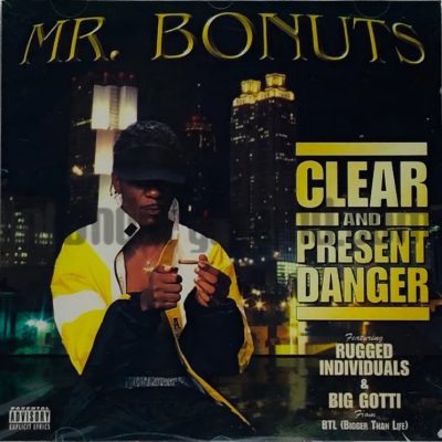 Mr. Bonuts – Clear And Present Danger (CD) (1996) (FLAC + 320 kbps)