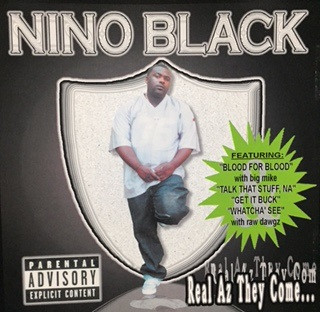 Nino Black – Real Az They Come… (CD) (2000) (FLAC + 320 kbps)