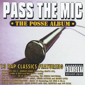 VA – Pass The Mic: The Posse Album (CD) (1996) (FLAC + 320 kbps)