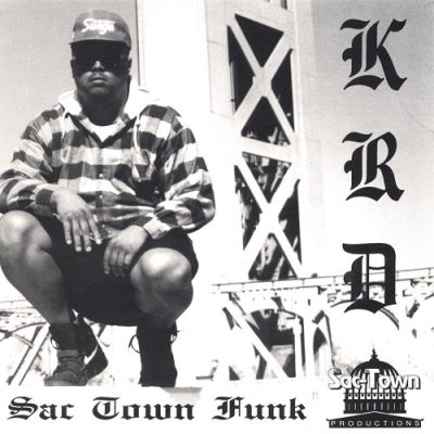 KRD – Sac Town Funk (CD) (1993) (320 kbps)