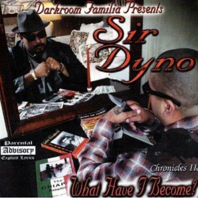 Sir Dyno – What Have I Become (CD) (2000) (FLAC + 320 kbps)