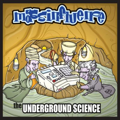 Massinfluence – The Underground Science (Limited Edition CD) (1999-2022) (FLAC + 320 kbps)