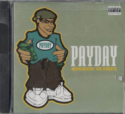 VA – Payday: Representin’ The Streets (CD) (1996) (FLAC + 320 kbps)