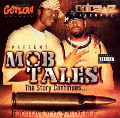 Young Noble & JT The Bigga Figga – Mob Tales The Story Continues… (CD) (2003) (FLAC + 320 kbps)