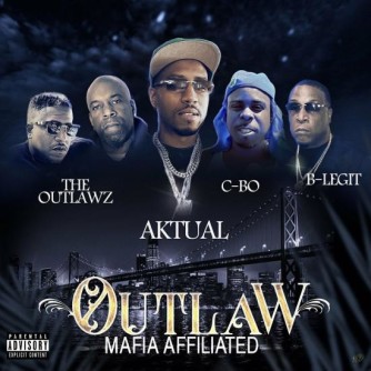 Aktual – Outlaw Mafia Affiliated EP (WEB) (2023) (320 kbps)
