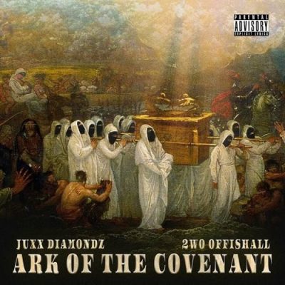 Juxx Diamondz & 2wo Offishall – Ark Of The Covenant (WEB) (2023) (320 kbps)