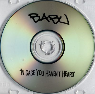 Babu – In Case You Haven’t Heard (CD) (2002) (FLAC + 320 kbps)