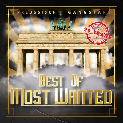 VA – Preussisch Gangstar: Best Of Most Wanted (CD) (2021) (FLAC + 320 kbps)