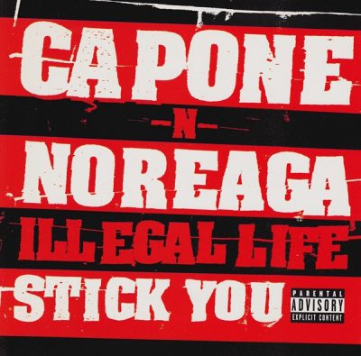 Capone-N-Noreaga – Illegal Life / Stick You (CDM) (1996) (FLAC + 320 kbps)