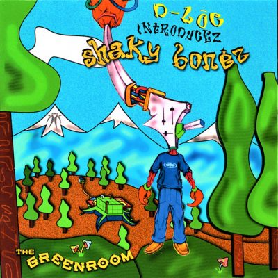 D-Loc Introducez Shaky Bonez – The Greenroom (CD) (2001) (FLAC + 320 kbps)