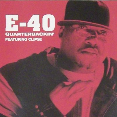 E-40 – Quarterbackin’ (Promo CDS) (2003) (FLAC + 320 kbps)