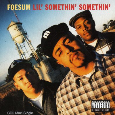Foesum – Lil’ Somethin’ Somethin’ (CDS) (1996) (FLAC + 320 kbps)