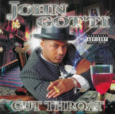 John Got’ti – Cut Throat (Reissue CD) (2000-2001) (FLAC + 320 kbps)
