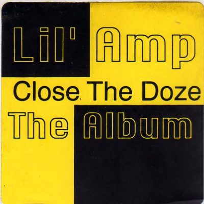 Lil’ AMP – Close The Doze (CD) (1998) (FLAC + 320 kbps)