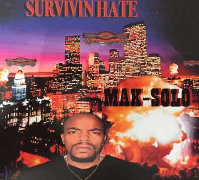 Mak-Solo – Survivin Hate (CD) (2002) (FLAC + 320 kbps)