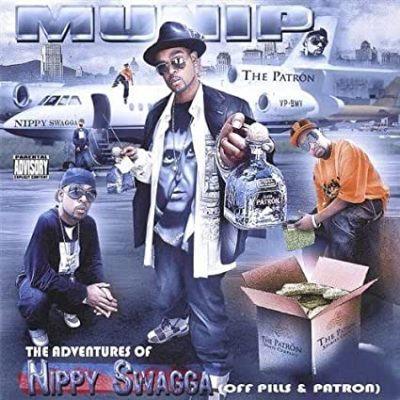Munip – The Adventures Of Nippy Swagga (Off Pills & Patron) (CD) (2005) (FLAC + 320 kbps)