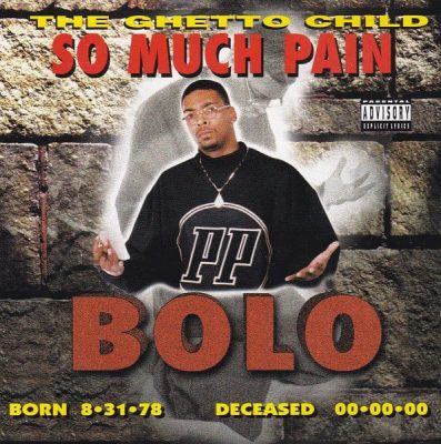 Bolo – So Much Pain (CD) (1996) (FLAC + 320 kbps)