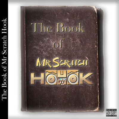 Mr Scratch Hook – The Book Of Mr Scratch Hook (WEB) (2023) (320 kbps)