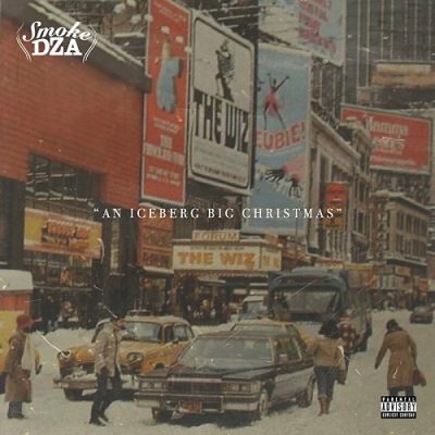 Smoke DZA – An Iceberg Big Christmas EP (WEB) (2017) (FLAC + 320 kbps)