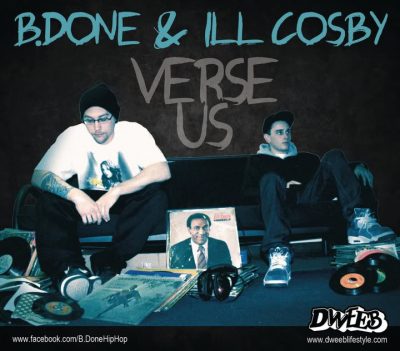 B.Done & Ill Cosby – Verse Us EP (CD) (2011) (FLAC + 320 kbps)