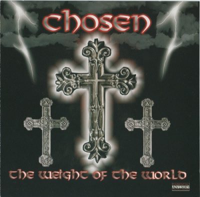 Chosen – The Weight Of The World (CD) (2003) (FLAC + 320 kbps)