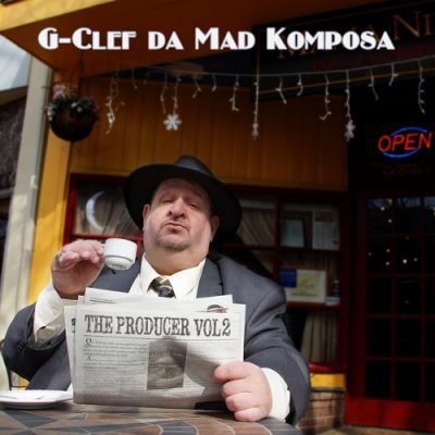 G-Clef Da Mad Komposa – The Producer, Volume 2 (WEB) (2014) (320 kbps)